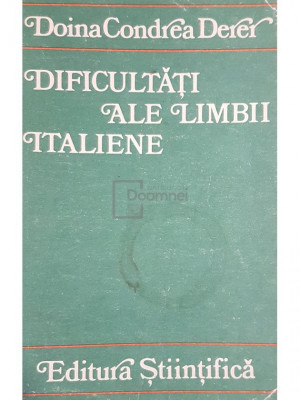 Doina Condrea Derer - Dificultati ale limbii italiene (editia 1973) foto