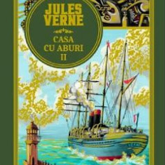 Casa cu aburi Vol.2 - Jules Verne