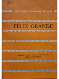 Felix Grande - Biografie (Editia: 1982)