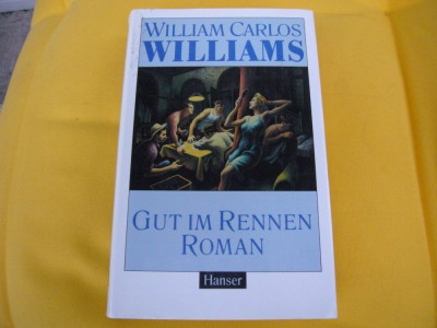 Gut im Rennen - William Carlos Williams foto