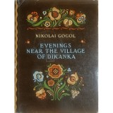 Nikolai Gogol - Evenings near the village of Dikanka