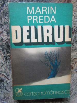 MARIN PREDA - DELIRUL foto