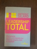 Anthony SIlard - Leadership total