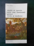 A. Felibien - Vietile si operele celor mai insemnnati pictori vechi si moderni