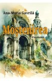 Mostenirea - Ana-Maria Gavrila