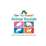 Can You Guess? Animal Sounds with the Very Hungry Caterpillar