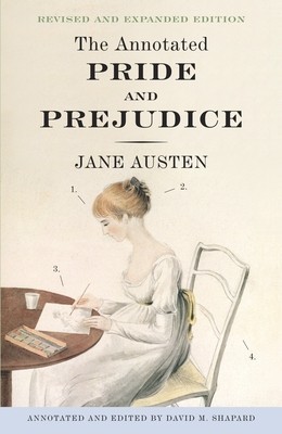 The Annotated Pride and Prejudice: A Revised and Expanded Edition foto