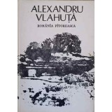 ROMANIA PITOREASCA-ALEXANDRU VLAHUTA-210413
