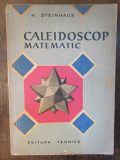 CALEIDOSCOP MATEMATIC-H. STEINHAUS