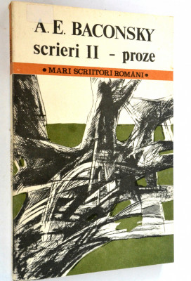 Scrieri II - proze A. E. Bakonsky foto