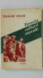 Teodor Vidam - Teoria culturii morale