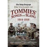 Daily Telegraph Dictionary Tommies&#039; Songs &amp; Slang, 1914-1918, WW1, Carte Engleza