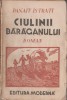 Panait Istrati - Ciulinii Baraganului, Editura MODERNA, Carte veche, Bucuresti