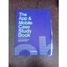 The App and Mobile Case Study Book - Rob Ford