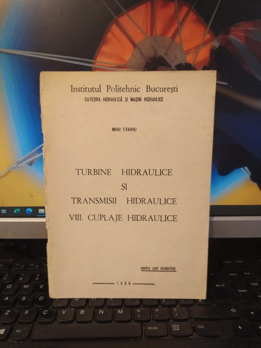 Exarhu, Turbine hidraulice și transmisiuni hidraulice VIII. Cuplaje..., 1986 174