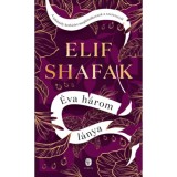 &Eacute;va h&aacute;rom l&aacute;nya - Elif Shafak