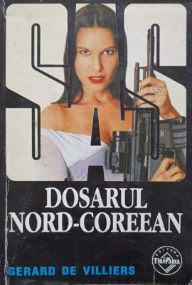 DOSARUL NORD-COREEAN-GERARD DE VILLIERS-255054 foto