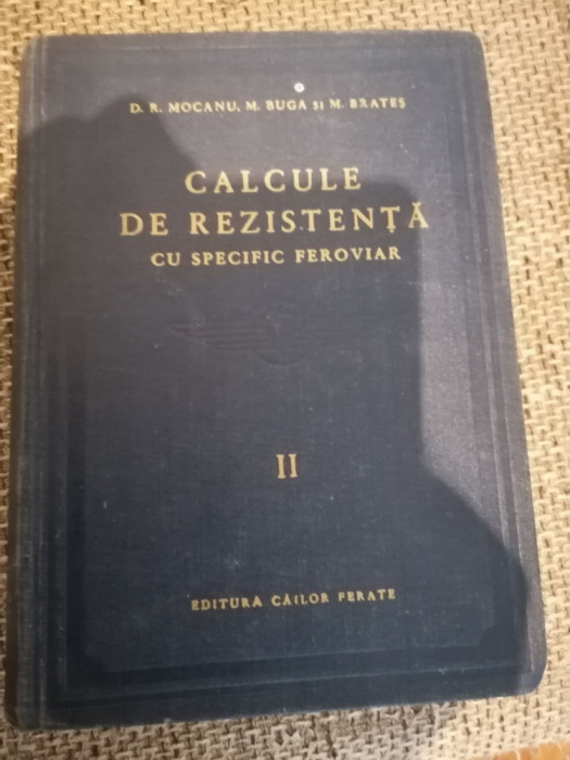 CALCULE DE REZISTENTA CU SPECIFIC FEROVIAR VOL.2-D.R. MOCANU, M. BRATES