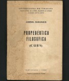 Cumpara ieftin PROPEDEUTICA FILOSOFICĂ, CURS. CORNEL HARANGUȘ, UNIVERSITATEA DIN TIMIȘOARA 1993