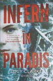 INFERN IN PARADIS-LUCY CLARKE