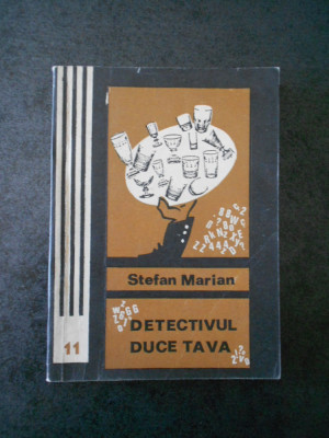 STEFAN MARIAN - DETECTIVUL DUCE TAVA foto