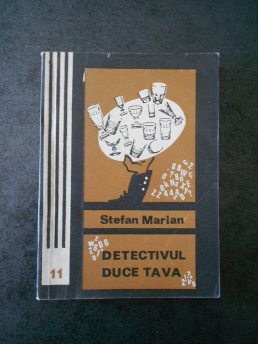 STEFAN MARIAN - DETECTIVUL DUCE TAVA