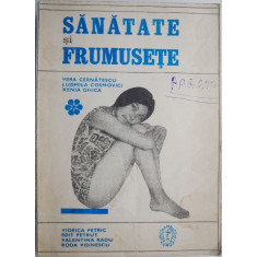 Sanatate si frumusete &ndash; Vera Cernatescu