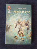 Mantia de stele &ndash; Milorad Pavic