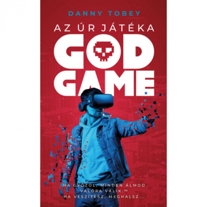 God Game - Az &Uacute;r J&aacute;t&eacute;ka - Danny Tobey