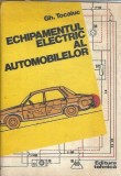 Echipamentul electric al automobilelor - Gheorghe Tocaiuc