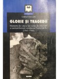 Cristian Troncota - Glorie si tragedii (Editia: 2003)