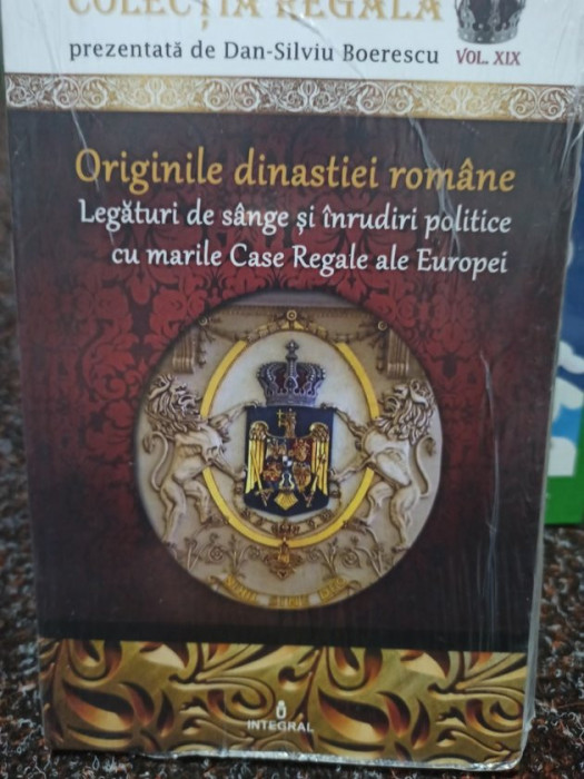 Dan Silviu Boerescu - Originile dinastiei romane (editia 2018)
