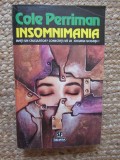 Cole Perriman - Insomnimania ( Sf )