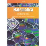 Matematica pentru toti Clasa 10 Stiintele naturii, filiera tehnologica - Petre Nachila