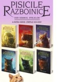 Pachet cartile 19-24. Pisicile Razboinice, seria Sub semnul stelelor