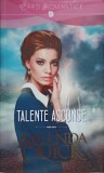 TALENTE ASCUNSE-AMANDA QUICK