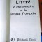 Emile Littre, Le dictionaire de la langue francaise