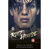 Riot House - Botr&aacute;nybarlang - Angyali &ouml;rd&ouml;g&ouml;k 1. - Callie Hart