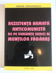 Grigore Constantinescu - Rezisten?a armata anticomunista de pe ... Fagara? foto