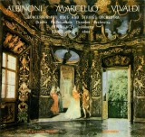 Albinoni, Marcello, Vivaldi - Concertos For Oboe And Strings Orchestra. Oradea