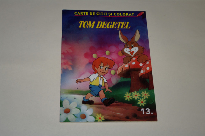 Tom Degetel - Carte de citit si colorat