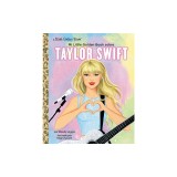 Mi Little Golden Book Sobre Taylor Swift (My Little Golden Book about Taylor Swift Spanish Edition)