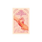 This Blood that Binds Us