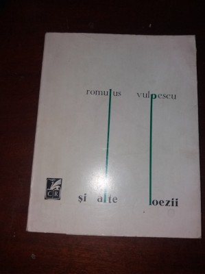 SI ALTE POEZII ROMULUS VULPESCU foto