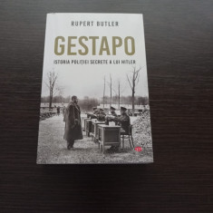 Rupert Butler - Gestapo. Istoria politiei secrete a lui Hitler