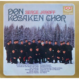 Vinil Don Kosaken Chor Serge Jaroff &ndash; Don Kosaken Chor Serge Jaroff (EX)