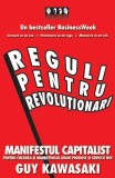 Cumpara ieftin Reguli pentru revoluționari - Paperback brosat - Guy Kawasaki, Michele Moreno - Brandbuilders