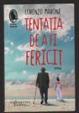 C10492 - TENTATIA DE A FI FERICIT - LORENZO MARONE