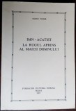 Cumpara ieftin SANDU TUDOR: IMN-ACATIST LA RUGUL APRINS AL MAICII DOMNULUI + (MADRID, 1987)