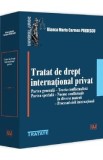 Tratat de drept international privat - Bianca Maria Carmen Predescu